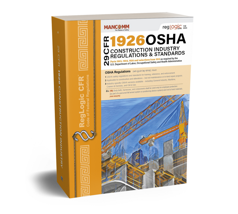 29 CFR 1926 OSHA Construction Industry Regulations & Standards - July 2023