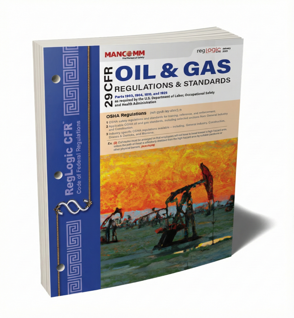 OSHA Oil & Gas Industry Regulations – Federal OSHA Compliance Manual