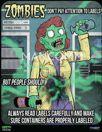 ZOMBIES - Proper Labels Safety Poster