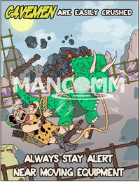 CAVEMEN - Moving/Stay Alert Safety Poster